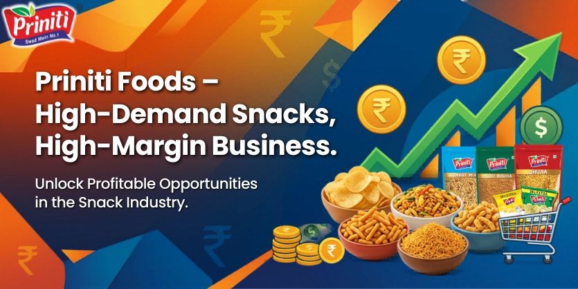Priniti Foods – High-Demand Snacks, High-Margin Business