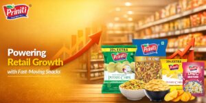Priniti Foods – Powering Retail Growth with Fast-Moving Snacks
